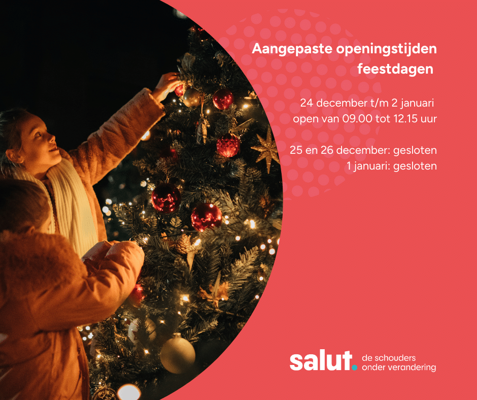Nieuws artikel Aangepaste openingstijden Salut rond kerst